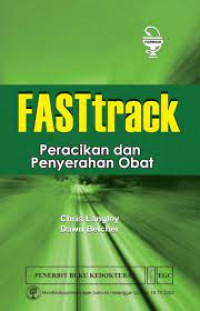 FASTTRACK PERACIKAN DAN PENYERAHAN OBAT