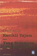 KERIKIL TAJAM DAN YANG TERAMPAS DAN YANG PUTUS