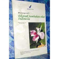 Monografi Ekstrak Tumbuhan Obat Indonesia