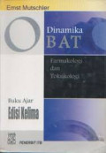 Dinamika Obat : Farmakologi dan Toksikologi