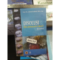 DISOLUSI DAN PELEPASAN OBAT IN VITRO