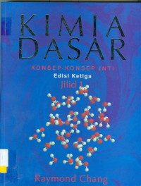 Kimia Dasar : Konsep-konsep Inti