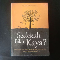 SEDEKAH BIKIN KAYA?