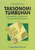 Taksonomi Tumbuhan : Schizophyta, Thallophyta, Bryophita, Pteridophyta