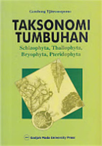Taksonomi Tumbuhan : Schizophyta, Thallophyta, Bryophita, Pteridophyta